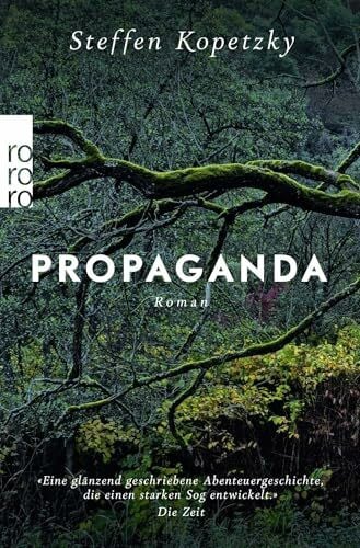 Kopetzky, Steffen Propaganda: Roman