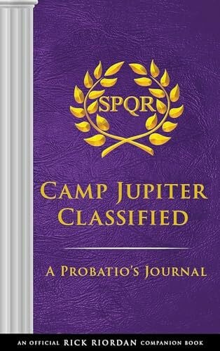 Riordan, Rick The Trials of Apollo: Camp Jupiter Classified-An Official Rick Riordan Companion Book: A Probatio's Journal