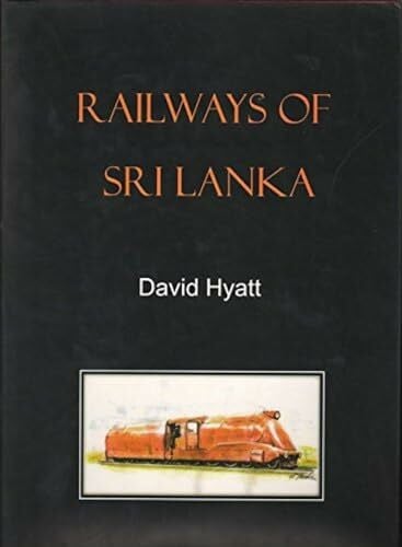 Hyatt, David Railways of Sri Lanka