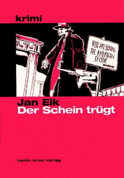 Eik, Jan Der Schein trügt (berlin.krimi.verlag)