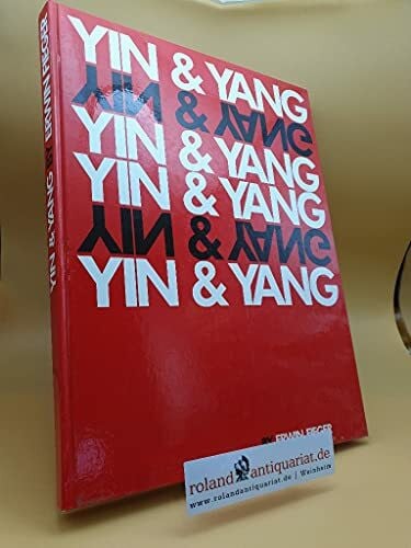 Fieger, Erwin Yin und Yang