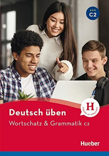 Guhe, Irmtraud Wortschatz & Grammatik C2: Buch (deutsch üben)