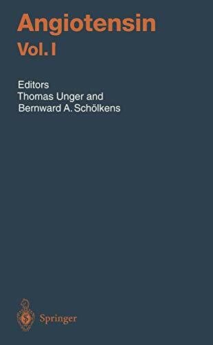 Schölkens, Bernward A. Angiotensin Vol. I (Handbook of Experimental Pharmacology, Band 163)