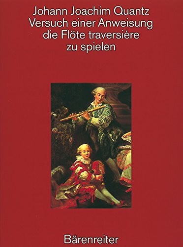 Quantz, Johann Joachim Johann Joachim Quantz-Versuch einer Anweisung, die Flote traversiere.-Flöte-BOOK