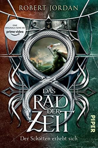Luserke, Uwe Das Rad der Zeit 4 (Das Rad der Zeit 4): Der Schatten erhebt sich | Die Buch-Serie zur großen prime video-Serie »Wheel of Time« (WoT)!