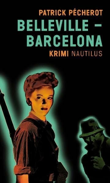 Pécherot, Patrick Belleville - Barcelona: Roman
