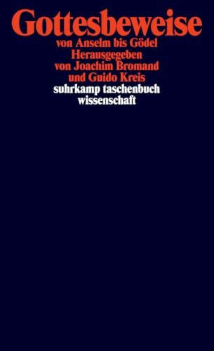 Kreis, Guido Gottesbeweise: von Anselm bis Gödel (suhrkamp taschenbuch wissenschaft)