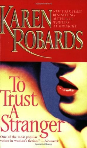 Robards, Karen To Trust a Stranger