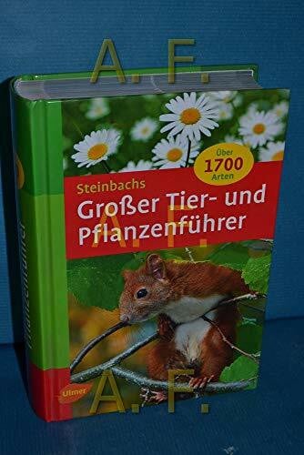 Richarz, Klaus Steinbachs Großer Tier- und Pflanzenführer (Steinbachs Naturführer)