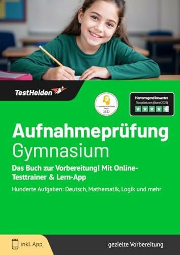 GmbH, eHEROES Aufnahmeprüfung Gymnasium: Das Buch zur Vorbereitung! Mit Online-Testtrainer & Lern-App - Hunderte Aufgaben: Deutsch, Mathematik, Logik und mehr