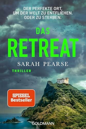 Marinović, Ivana Das Retreat: Thriller - Von der Autorin des Bestsellers 'Das Sanatorium' (Ein Fall für Elin Warner, Band 2)