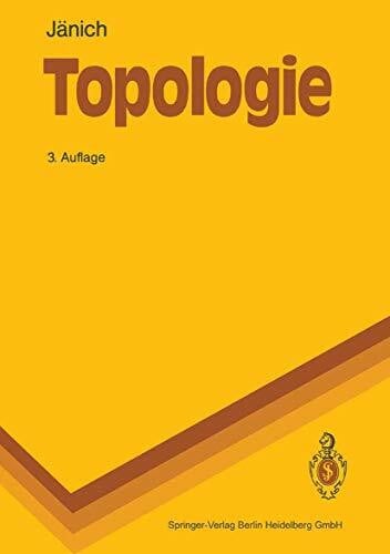 Jänich, Klaus Topologie (Springer-Lehrbuch)