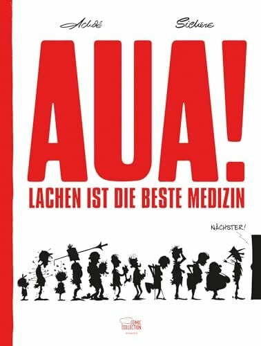 Sichère Aua! - Lachen ist die beste Medizin