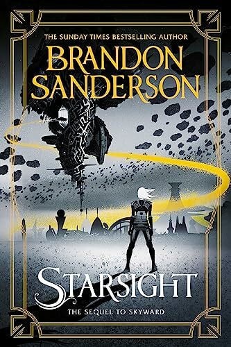 Sanderson, Brandon Starsight: The Second Skyward Novel
