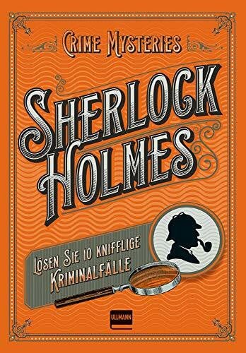 Sherlock Holmes - Crime Mysteries: Lösen Sie 10 knifflige Kriminalfälle
