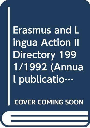 Erasmus and Lingua Action II Directory 1991/1992 (Annual publication)