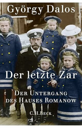 Zylla, Elsbeth Der letzte Zar: Der Untergang des Hauses Romanow