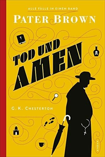 Haefs, Hanswilhelm Pater Brown - Tod und Amen: Alle Fälle in einem Band