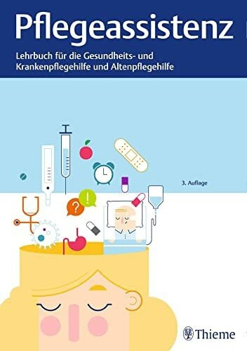 Andreae, Susanne Pflegeassistenz: Lehrbuch für Gesundheits- und Krankenpflegehilfe und Altenpflege