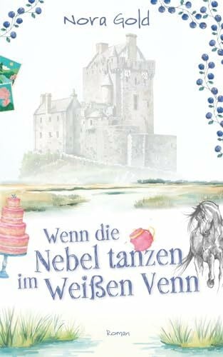Gold, Nora Wenn die Nebel tanzen im Weißen Venn