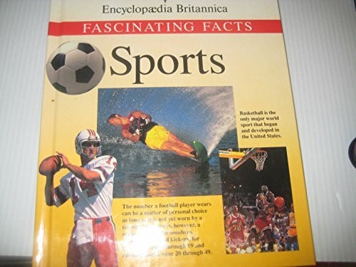 facts-fascinating Sports (Encyclopedia Britannica Fascinating Facts Series)
