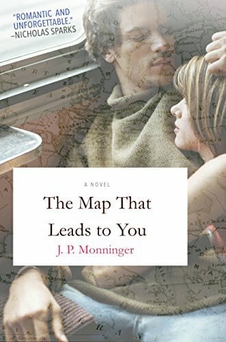 Monninger, J. P. The Map That Leads to You
