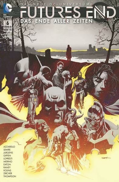 Giffen, Keith Futures End - Das Ende aller Zeiten: Bd. 6