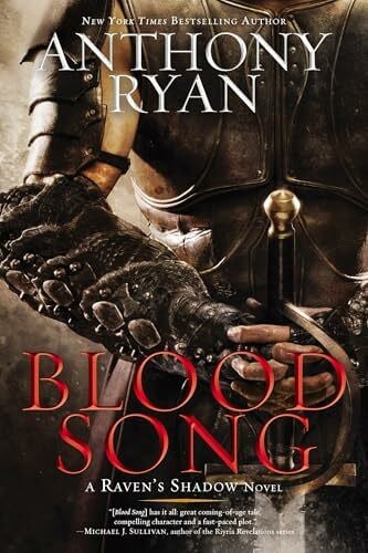 Ryan, Anthony Blood Song (Raven's Shadow, 1, Band 1)