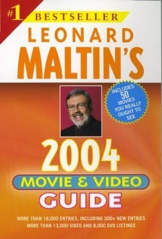 Maltin, Leonard Leonard Maltin's Movie & Video Guide: 2004 (LEONARD MALTIN'S MOVIE AND VIDEO GUIDE)