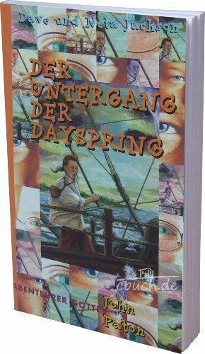 Jackson, Neta Der Untergang der Dayspring: John Paton