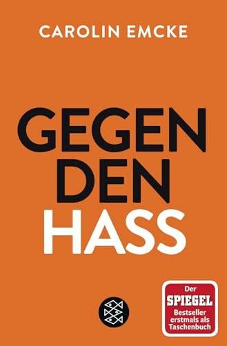 Emcke, Carolin Gegen den Hass