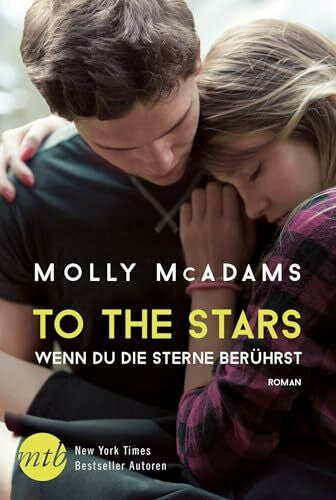 Kapeller, Justine To the Stars - Wenn du die Sterne berührst: Roman (Thatch, Band 2)
