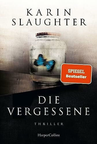 Kinzel, Fred Die Vergessene: Thriller | SPIEGEL-Bestseller Autorin | Die spannende Weitererzählung von »Ein Teil von ihr«