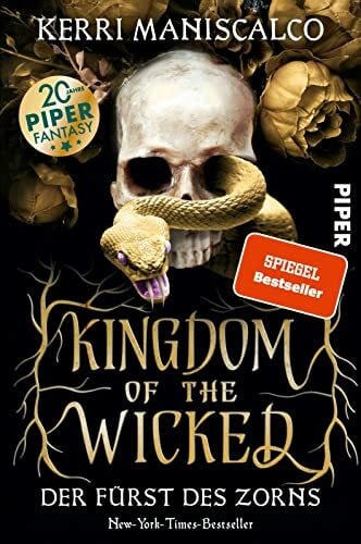 Müller, Julian Kingdom of the Wicked – Der Fürst des Zorns (Kingdom of the Wicked 1): Eine düster-romantische Enemies-to-Lovers-Geschichte, die man nicht aus der Hand legen kann