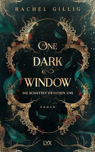 Reichardt, Katrin One Dark Window - Die Schatten zwischen uns (The Shepherd King, Band 1)