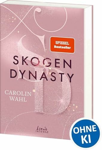 Wahl, Carolin Skogen Dynasty (Crumbling Hearts, Band 1): Must-Read New Adult-Reihe von SPIEGEL-Bestsellerautorin Carolin Wahl - Slow-Burn-Romance zwischen Wildnis in Norwegen und High-Society in Oslo