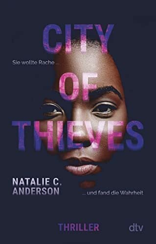 Schäfer, Beate City of Thieves: Thriller | Spannende Story in Afrika mit starken Themen