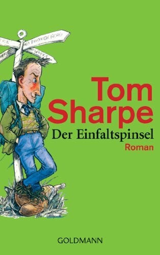 Herzog, Hans M. Der Einfaltspinsel: Roman