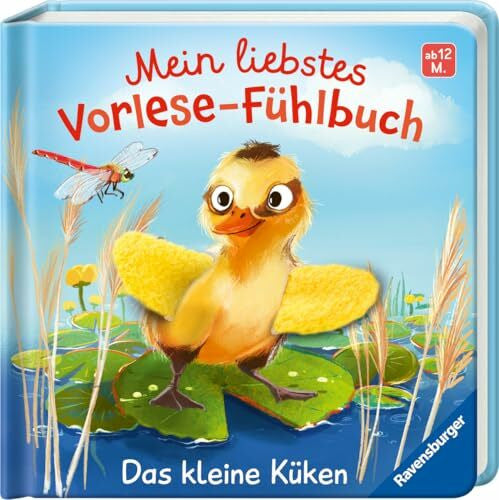 Höck, Maria Mein liebstes Vorlese-Fühlbuch: Das kleine Küken - Erstes Buch mit kuscheligen Fühlteilen, für Kinder ab 12 Monaten