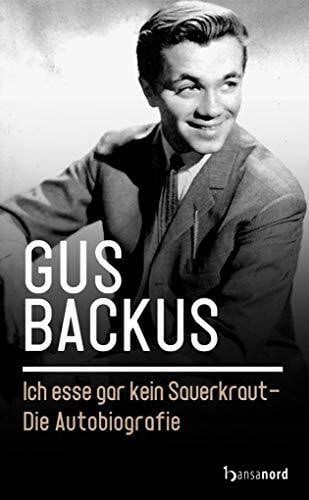 Chris Howland Ich esse gar kein Sauerkraut - Die Autobiografie (hansanord)
