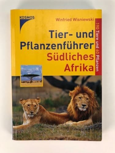 Wisniewski, Winfried Tier- und Pflanzenführer Südliches Afrika: 190 Tiere und 60 Pflanzen