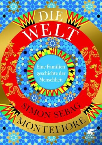 Zettner, Maria Die Welt: Eine Familiengeschichte der Menschheit