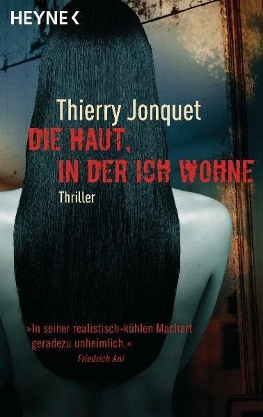 Jonquet, Thierry Die Haut, in der ich wohne: Roman