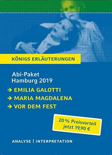 Stanišić, Saša Abitur Deutsch Hamburg 2019 & 2020 - Königs Erläuterungen-Paket.: Ein Bundle mit allen Lektürehilfen zur Abiturprüfung: Emilia Galotti, Maria Magdalena, Vor dem Fest
