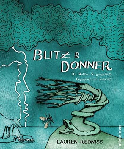 Windgassen, Michael Blitz & Donner: Das Wetter: Vergangenheit, Gegenwart und Zukunft