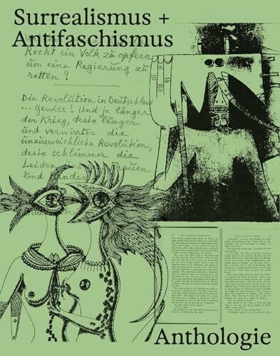 Westheim et al., Paul Surrealismus + Antifaschismus - eine Anthologie. Der Katalog zur preisgekrönten Ausstellung im Münchner Lenbachhaus. AICA-Auszeichnung „Besondere Ausstellung“