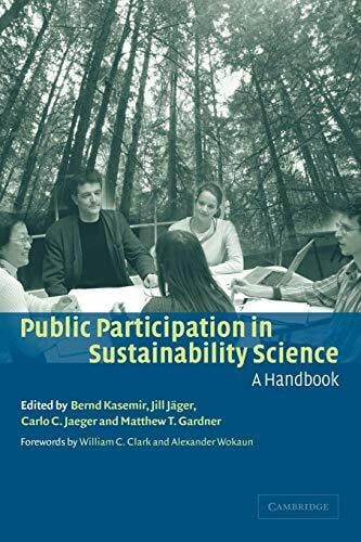 Kasemir, Bernd Public Participation in Sustainability Science: A Handbook