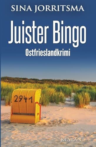 Jorritsma, Sina Juister Bingo. Ostfrieslandkrimi - Inselkrimi - Nordseekrimi (Witte und Fedder ermitteln, Band 29)