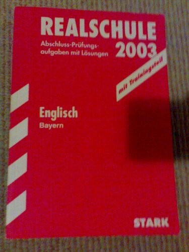 Huber, Konrad Abschluss-Prüfungsaufgaben Realschule Bayern. Mit Lösungen / Englisch 2012: Mit den Original-Prüfungsaufgaben Jahrgänge 2005-2011 mit Lösungen.