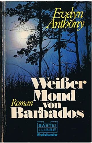 Anthony, Evelyn Weisser Mond von Barbados